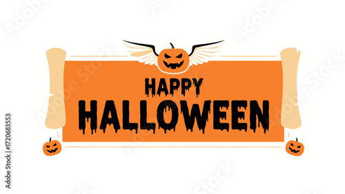 Happy Halloween Sign: Spooky Halloween themed sign with grinning pumpkin above Happy Halloween word in an orange scroll with scroll ends, perfectly capturing the essence of the spooky season.