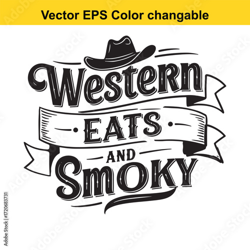T shirt design with vector art of western eats and smoky text with cowboy hat