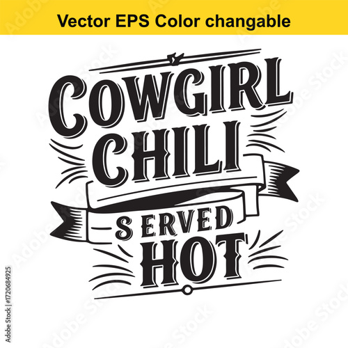 T shirt design with vector art of cowgirl chili served hot text with banner and sunburst effect
