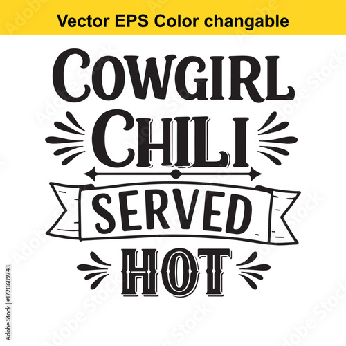 T shirt design with vector art of cowgirl chili served hot text