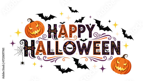 Happy Halloween Illustration: A whimsical design showcasing a festive Happy Halloween greeting, surrounded by pumpkins, bats, and stars. The composition evokes the fun and mystery of All Hallows' Eve.