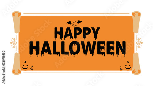 Happy Halloween Banner with decorative scroll: A vibrant orange banner bearing the festive message Happy Halloween, adorned with classic imagery of the season in a festive banner.