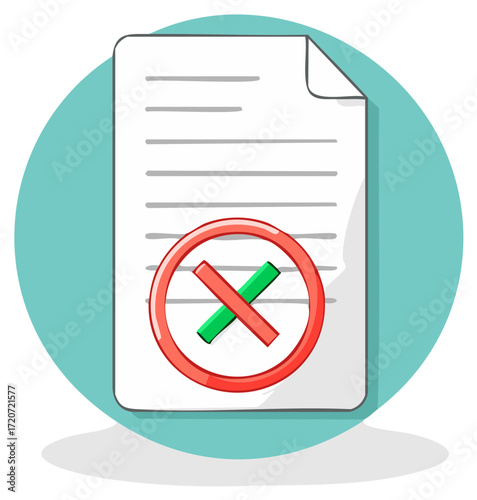 Rejected document illustration with a red circle and green cross sign over a teal colored circle