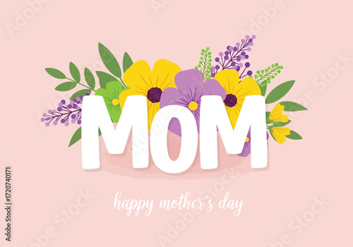 Vector illustration of mom text with flowers and leaves, happy mothers day greeting, isolated on pink background