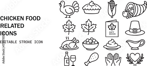 Collection of line art icons for chicken food and thanksgiving dinner celebration isolated on white background