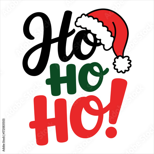 Ho Ho Ho Christmas Holiday Typography Santa Vector Illustration, Festive Xmas Ho Ho Ho Cartoon Clipart Holiday Vector, Santa Hat Ho Ho Ho Merry Christmas Typography Vector Art.