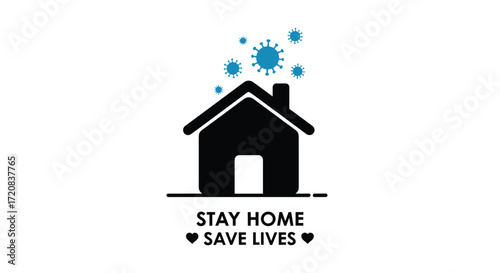 Stay home save lives during the pandemic with this public health message.