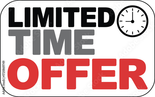 Urgent limited time offer with a clock icon signaling scarcity