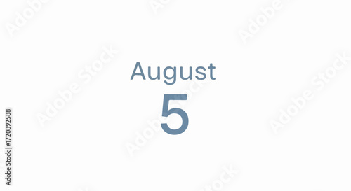 Ephemeral Reminder: August 5th Minimalism for Calendars and Digital Planners to mark the day in simple and sleek design