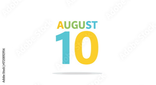 Vibrant August 10th Graphic: A Colorful Reminder for Important Dates and Events marker event reminder calendar specialday augusttenth