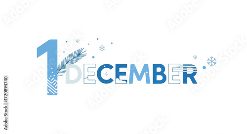 Festive first of December typography design with snowflake accents and winter themed decorations for creative projects