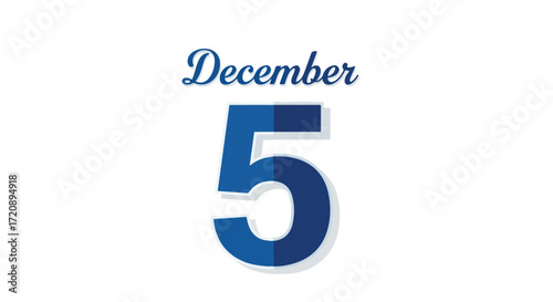 Stylized December 5th Date Graphic with Bold Blue Number and Month Calligraphy for Festive Projects