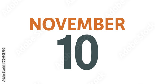 Minimalistic calendar representation showcasing November tenth, designed with clear typography for reminders or event highlight purposes