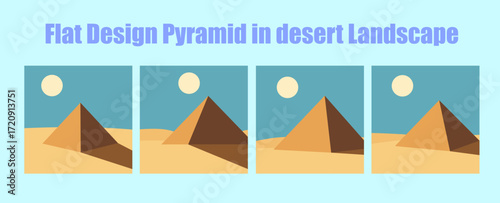 Pyramid and Sun in the Desert - Various Views, Simple Flat Design 4-in-1