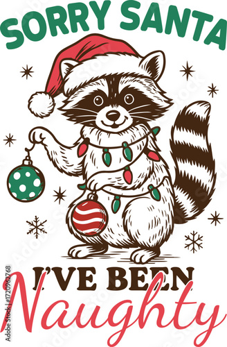 sorry santa i've been naughty - Trendy Christmas Vintage Animals T-shirt, Christmas retro Sarcastic Quote, Merry xmas Winter Season shirt
