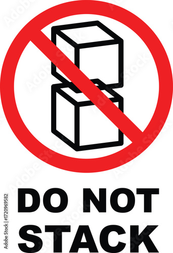 do not stack box cube parcel container signage caution restrict sign vector