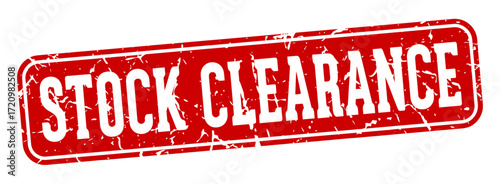 stock clearance rectangular sign. stock clearance stamp