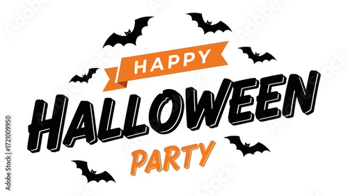 Halloween Party: A festive banner announces a 'Happy Halloween Party', adorned with silhouetted bats, perfect for spooky celebrations and seasonal festivities. 