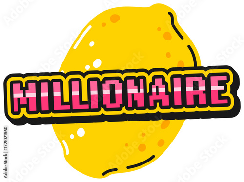 Millionaire casino gamble Y2K groovy sticker or hippie tag. Vegas luck 60s vector sticker, gambling jackpot Y2K patch. Poker fortune tag with lemon fruit and millionaire pink typography text