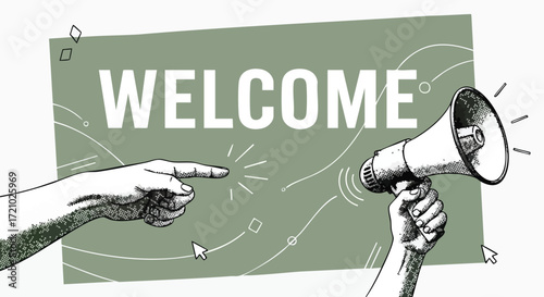 Dynamic welcome message announcement with pointing finger and megaphone illustration, inviting new beginnings and engagement