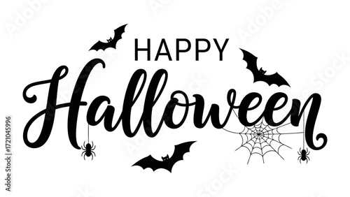 Happy Halloween Greeting with Bats and Spiders: A festive and spooky Halloween greeting, featuring elegant calligraphy and playful bats and spiders. This is a classic design.