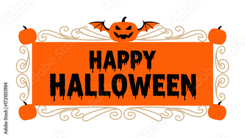 Halloween Wishes with Pumpkin Sign: A cheerful message HAPPY HALLOWEEN on a bright orange sign, decorated with pumpkins and a grinning jack-o'-lantern, captures the spooky season's fun atmosphere.
