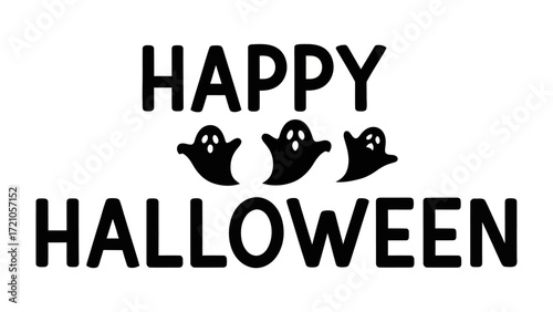 Happy Halloween greeting: A cheerful greeting of Happy Halloween is spelled out in bold, shadowed letters, with three cute ghost illustrations, ready for a spooktacular celebration.