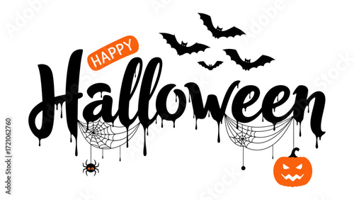 Happy Halloween Festive Display: A vibrant and festive design proclaiming Happy Halloween, complete with iconic spooky symbols such as bats, spiders, a jack-o'-lantern, and spiderwebs.