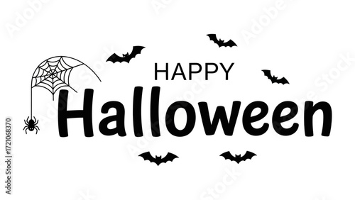 Happy Halloween! Spooky text with spider, web, and bats against an uncluttered space, embodying the spirit of the holiday.