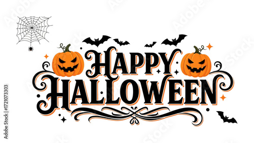 Happy Halloween: A festive design elements showcasing the celebratory words and an array of iconic symbols. 