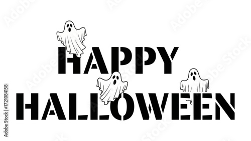 Spooky Greetings:  A chilling composition spells out Happy Halloween accompanied by playful ghost figures, perfect for conveying the spirit of the season. 