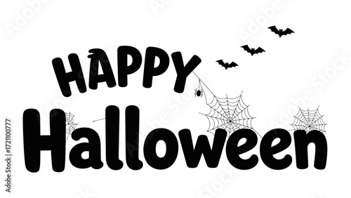 Halloween Greetings: A captivating illustration of the phrase Happy Halloween set against an enchanting backdrop of thematic elements, including bats, spiders, and spiderwebs.