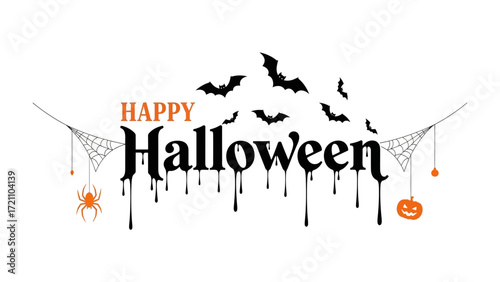 Halloween Celebration Banner: A creatively designed Halloween banner, complete with dripping text, flying bats, spiderwebs, a pumpkin, and a spider.