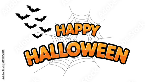 Happy Halloween: A vibrant message, set against a spooky backdrop of bats and a spiderweb, captures the essence of Halloween. This cheerful illustration embodies the playful spirit of the season.