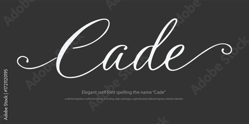 Elegant serif font spelling the name “Cade,” a refined typeface crafted for luxury branding, high-end logos, sophisticated editorial layouts, fashion identity, upscale packaging