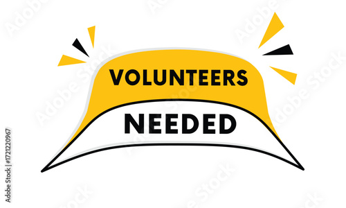 Volunteers needed banner illustration, advertising marketing concept design label. Symbol design editable vector eps 10.