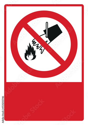 prohibition safety signs v2 your custom message here portrait size a4,a3,a2,a1_do not extinguish with water 