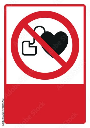 prohibition safety signs v2 your custom message here portrait size a4,a3,a2,a1_no access for people with active implanted cardiac devices 