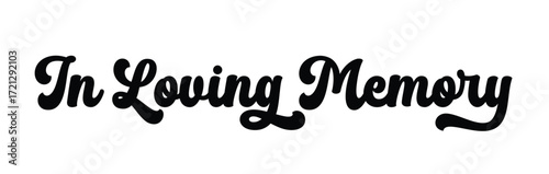 In Loving Memory lettering, Memorial vector design, In Memory of, Memorial ornament, Funeral sign, Funeral template, Funeral calligraphy