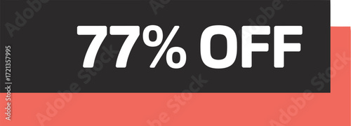 Seventy seven percent off promotion graphic design