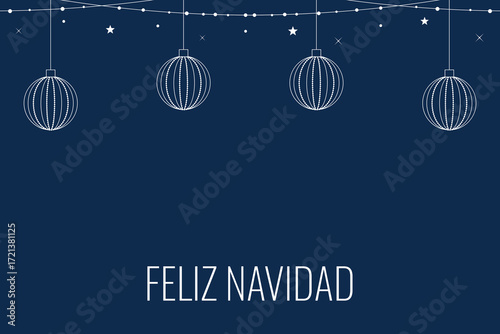 
Feliz Navidad. Festive New Year greeting design. Background with Christmas balls in line art style on a blue background. Vector illustration.