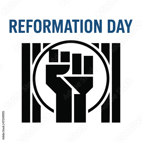 Reformation Day illustration with raised fist, circular frame, and bold typography symbolizing religious reform, strength, and historical impact