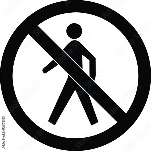prohibition sign for no pedestrian access silhouette vector, restricted entry illustration
