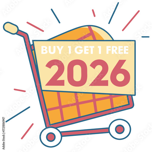 Shopping cart illustration promoting a buy one get one free sale for the year 2026 with a cheerful and inviting design for retail promotions