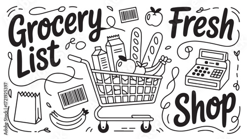 Grocery list doodle design with shopping cart fresh produce and cash register representing grocery shopping healthy eating and consumerism