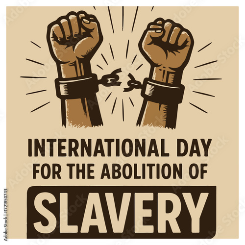 “International Day for the Abolition of Slavery Awareness”
