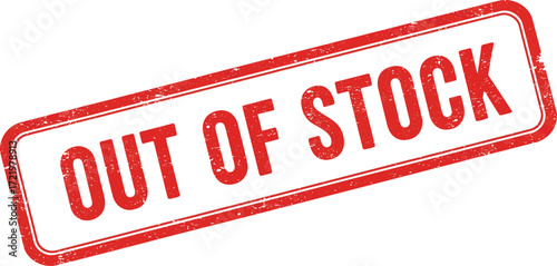Out of stock stamp graphic dynamic red border business message notification sign isolated on transparent background