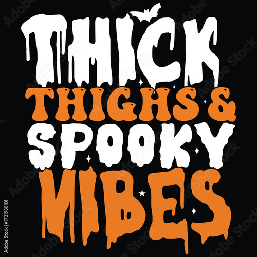 Thick thighs& spooky vibes