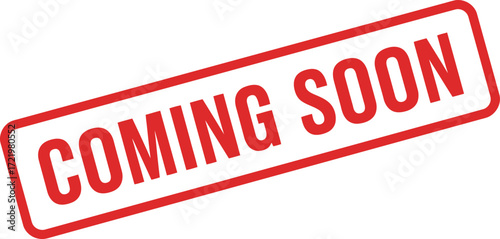 Coming soon stamp with red border and text announcing future release isolated on transparent background