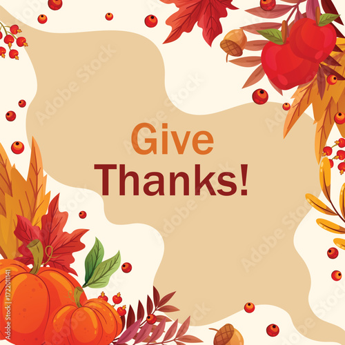 Give thanks text with autumn leaves and pumpkins for thanksgiving